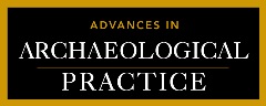 Advances in Archaeological Practice